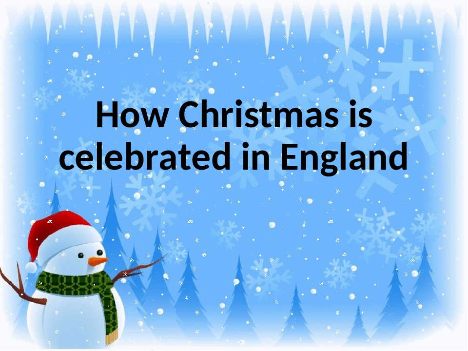 Презентация к уроку английского языка на тему "How Christmas is